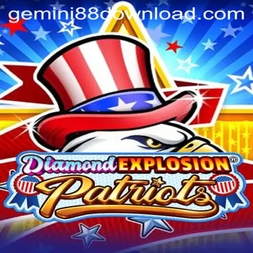 A Comprehensive Guide to DiamondExplosionPatriots: The Thrilling World of gemini88